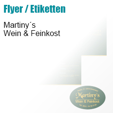 Martinys - Wein & Feinkost - Flyer/Etiketten